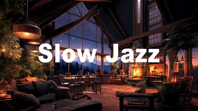 Slow Jazz: Jazz Relaxing Music for Ultimate Relaxation with Smooth Jazz and Fireplace Sounds